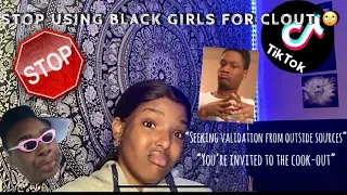 TikTok boys... stop using black girls for CLOUT!