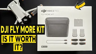 DJI Mini 3 Pro FLY MORE KIT - IS IT WORTH IT?