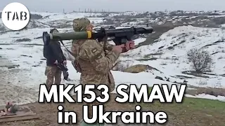 Mk153 SMAW Rocket Launchers In Ukraine