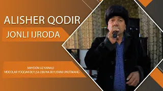 ALISHER QODIR JONLI IJRODA