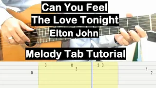 Can You Feel The Love Tonight Guitar Lesson Melody Tab Tutorial Guitar Lessons for Beginners