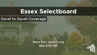 Essex Selectboard - 4/15/2024