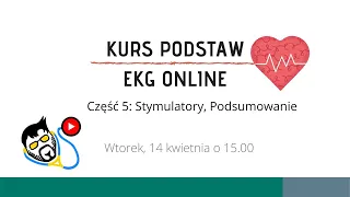 KURS EKG - Część 5