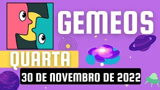 HOROSCOPO DO DIA | QUARTA 30 DE NOVEMBRO DE 2022 | SIGNO DE GEMEOS