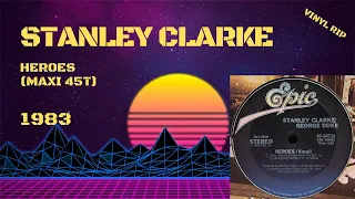 Stanley Clarke/George Duke - Heroes (1983) (Maxi 45T)