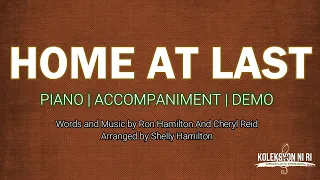 Home At Last | Piano | Accompaniment | Lyrics