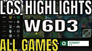 LCS Highlights ALL GAMES W6D3 Summer 2023 | Week 6 Day 3