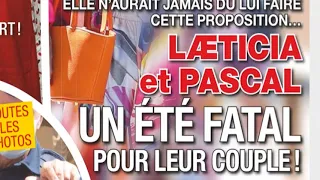 Laeticia Hallyday, Pascal, un Ã©tÃ© fatal pour leur couple, la proposition qu’elle n’aurait pas dÃ»