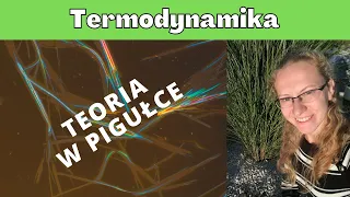 Termodynamika - podsumowanie teorii