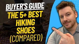 TOP 5 Best Hiking Shoes For Men - Best Hiking Shoe Review (2024)