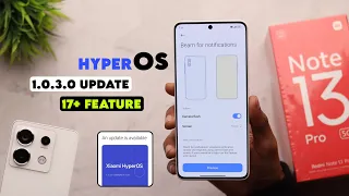 Redmi Note 13 Pro HyperOS 1.0.3.0 Update | 17+ Features On HyperOS Redmi Note 13 Pro 5G!