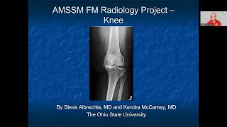 Knee | MSK Radiology: X-Ray Educational Modules for Primary Care Residents