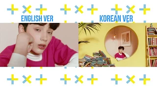 TXT (투모로우바이투게더) 'Cat & Dog' Official MV (English VS Korean Ver.) - Music Mix