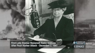 Eleanor Roosevelt Pearl Harbor Attack Radio Address Dec. 7, 1941