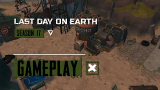 Last Day on Earth – Season 17 Gameplay Trailer