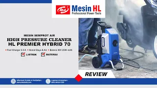 REVIEW!! MESIN CUCI KENDARAAN HL Premier Hybrid 70, SATU SATUNYA DI INDONESIA TEKNOLOGI HYBRID!!