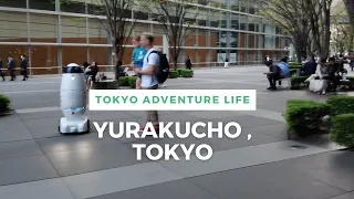 Walking Around Tokyo (Yurakucho) 有楽町