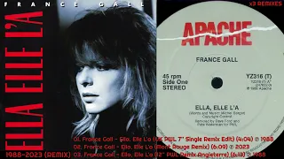 FRANCE GALL 🔥 "ELLA, ELLA L'A" (PWL '88) X3 MIXES 7'' / 12''+ 2023 12'' CLUB REMIX (1988/2023)