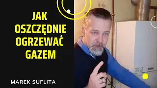 Jak oszczędnie ogrzewać gazem