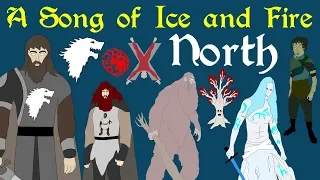 A Song of Ice and Fire: North (Complete)