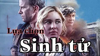 PHIM HÀNH ĐỘNG MỸ chiếu rạp _ lựa chọn sinh tử