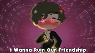 I Wanna Ruin our Friendship || Spy x Family || Damian x Anya