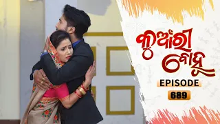 Kunwari Bohu | Full Ep 689 | 20th Mar 2021 | Odia Serial – TarangTV