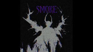 SMOKE