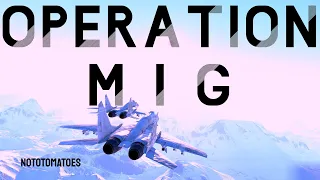 OPERATION  M I G  | War Thunder Short Film