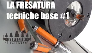 LA FRESATURA - Tecniche base #1