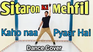 Sitaron Ki Mehfil Dance Performance | Hrithik Roshan | Kaho Naa Pyaar Hai | Dance By Sanju