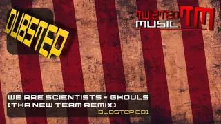We Are Scientist - Ghouls (Tha New Team Remix)