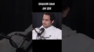 Bhuvan Bam On Shahrukh Khan