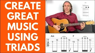 3 Ways To Create Great Sounding Music Using Triad Chord Shapes On Guitar