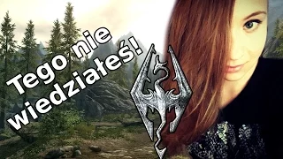 RZECZY, KTÓRYCH NIE WIESZ O SKYRIM