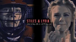 Stiles & Lydia | Holding on & letting go