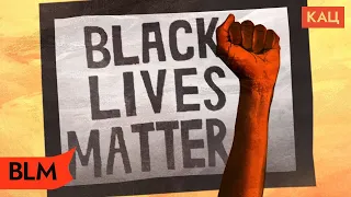 Black Lives Matter (BLM). Что это такое и как работает / @Max_Katz