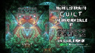 GIUSEPPE ZAUPA - "Guilt" (Official Stream) || Instrumental Modern Metal / Djent 2020