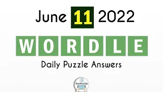 Wordle June 11 2022 Answer #357 (Today)