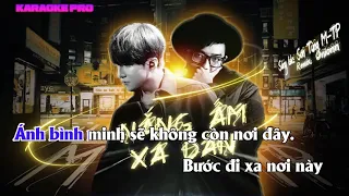 Karaoke NẮNG ẤM XA DẦN (ONIONN REMIX) | SƠN TÙNG M-TP chuẩn