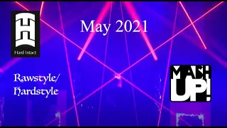 Rawstyle Mash-Up #BestOf May 2021