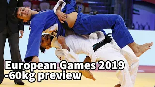 MEN -60KG EUROPEAN GAMES 2019 PREVIEW - JUDO COMPILATION