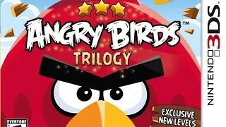 Angry Birds Trilogy Gameplay {Nintendo 3DS} {60 FPS} {1080p}