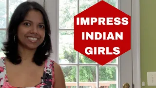 How to IMPRESS an INDIAN GIRL Ep-3