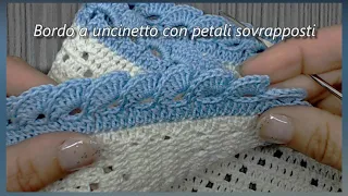 Bordo a uncinetto con petali sovrapposti