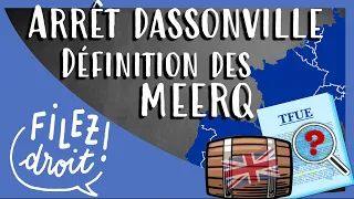 Arrêt Dassonville, la qualification de MEERQ, CJCE, 11 juillet 1974