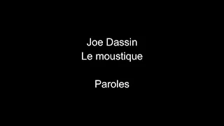 Joe Dassin-Le moustique-paroles