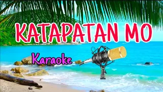 KATAPATAN MO OH DIOS- Karaoke Version