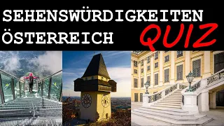 Quiz: SEHENSWÜRDIGKEITEN Österreichs erkennen #1 | TESTE DICH