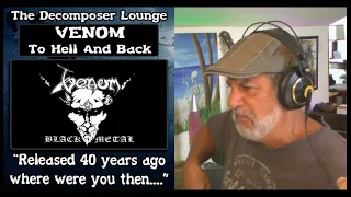 VENOM To Hell and Back - BLACK METAL - TBT Reaction 40 Years Ago :)